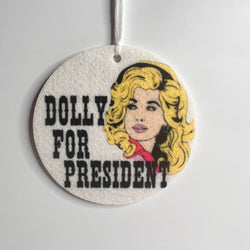 Dolly for president - Air Freshener