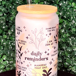 Glass Can Tumbler - Daily Affirmations- Adult